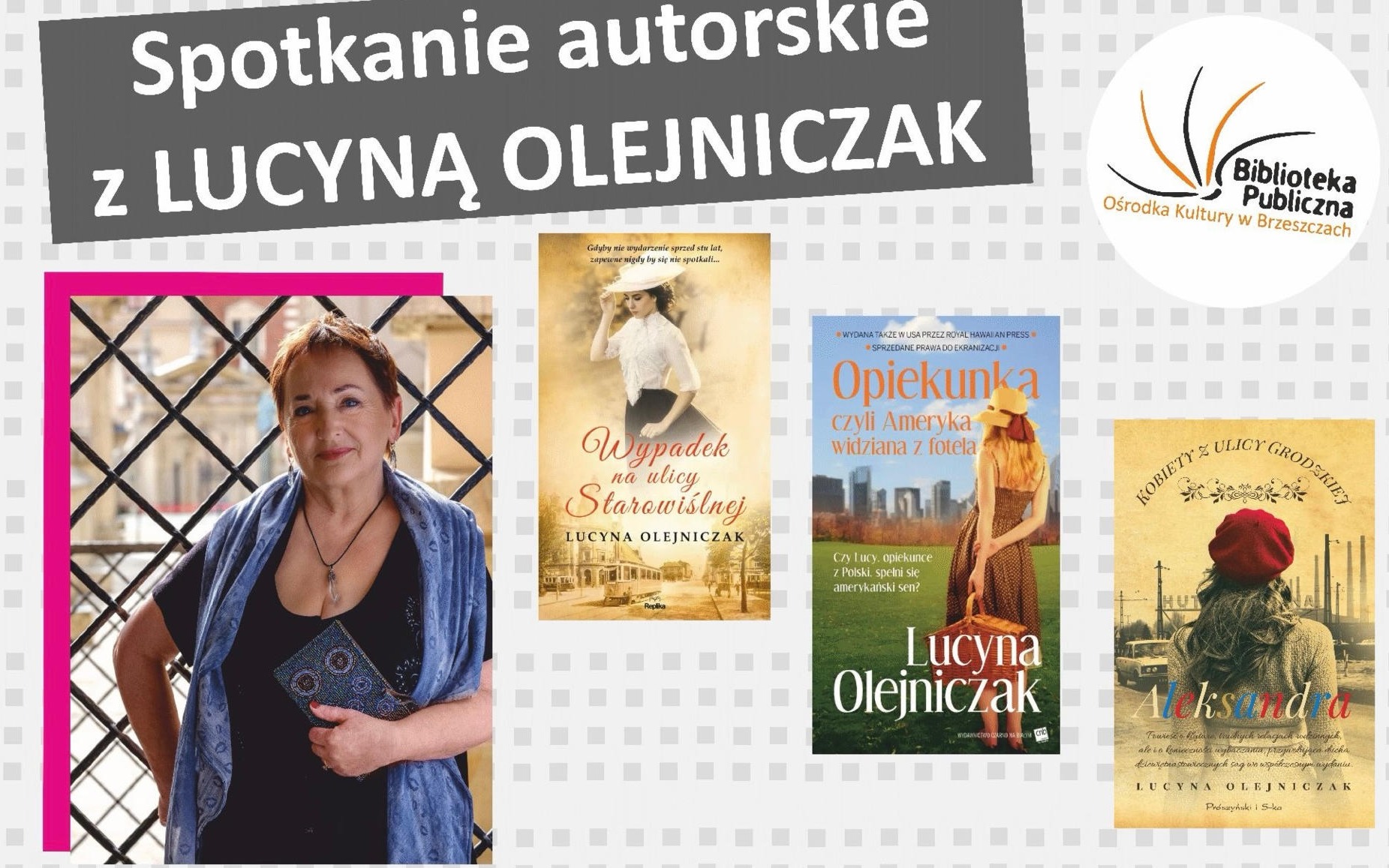 Lucyna Olejniczak gościem Dyskusyjnego Klubu Książki w Skidziniu