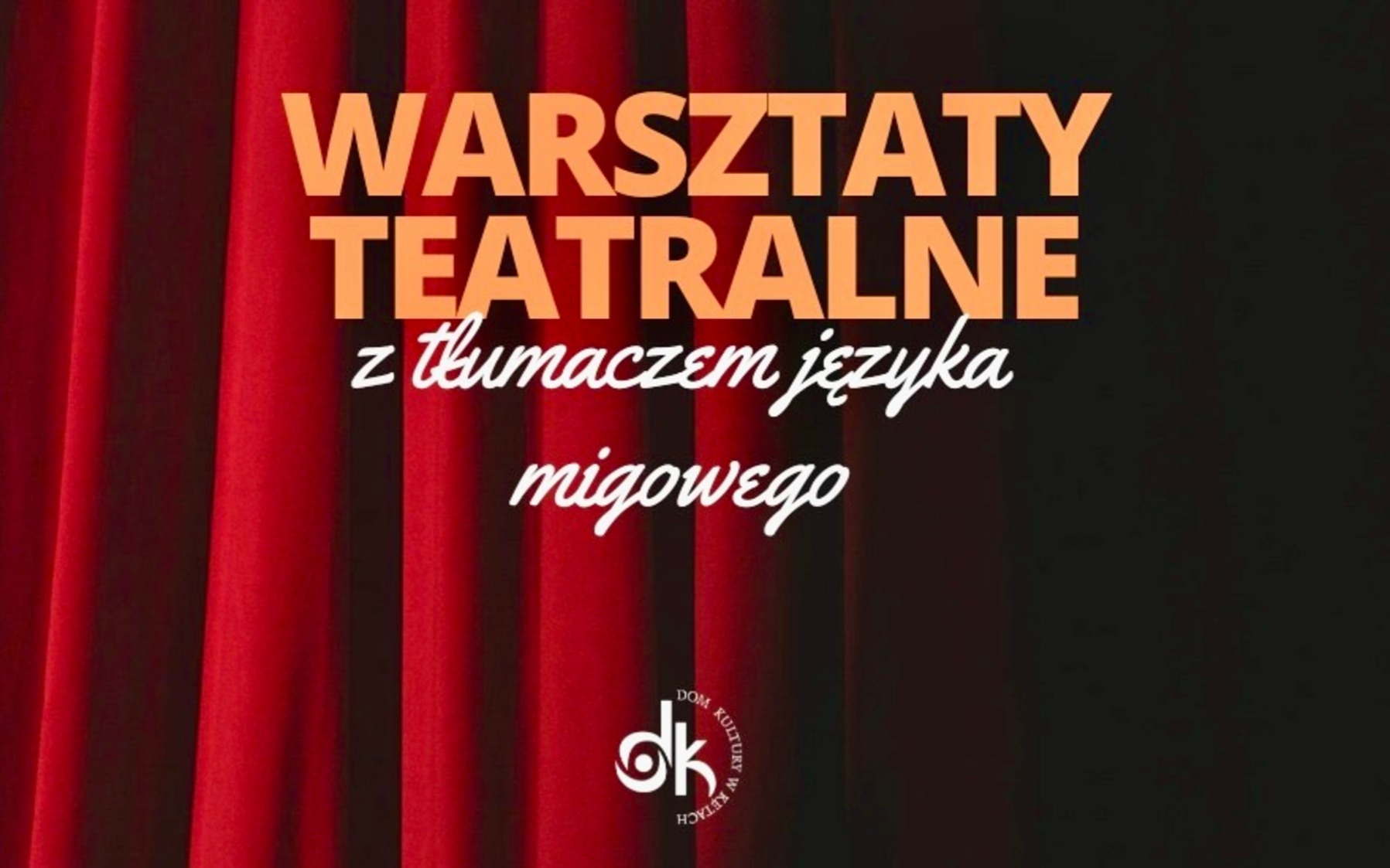 Teatralna przygoda dla wszystkich, z tłumaczem języka migowego