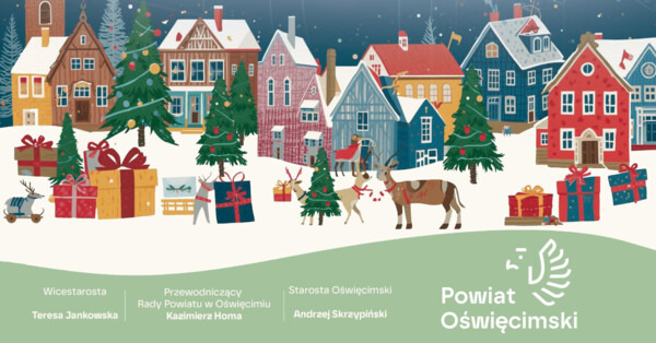 Życzenia świąteczno-noworoczne władz Powiatu Oświęcimskiego