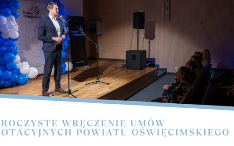 Uroczyste wręczenie umów dotacyjnych Powiatu Oświęcimskiego