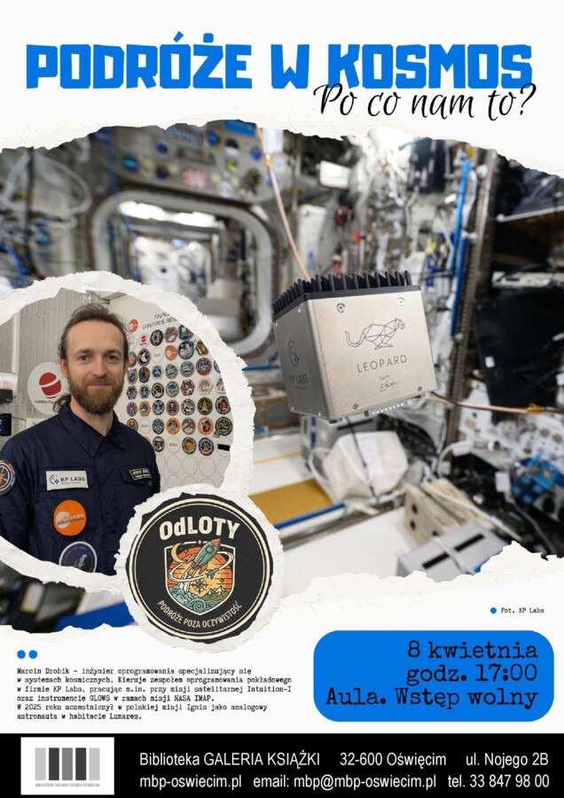 Kosmos na wyciągnięcie ręki. Spotkanie z inżynierem misji kosmicznych