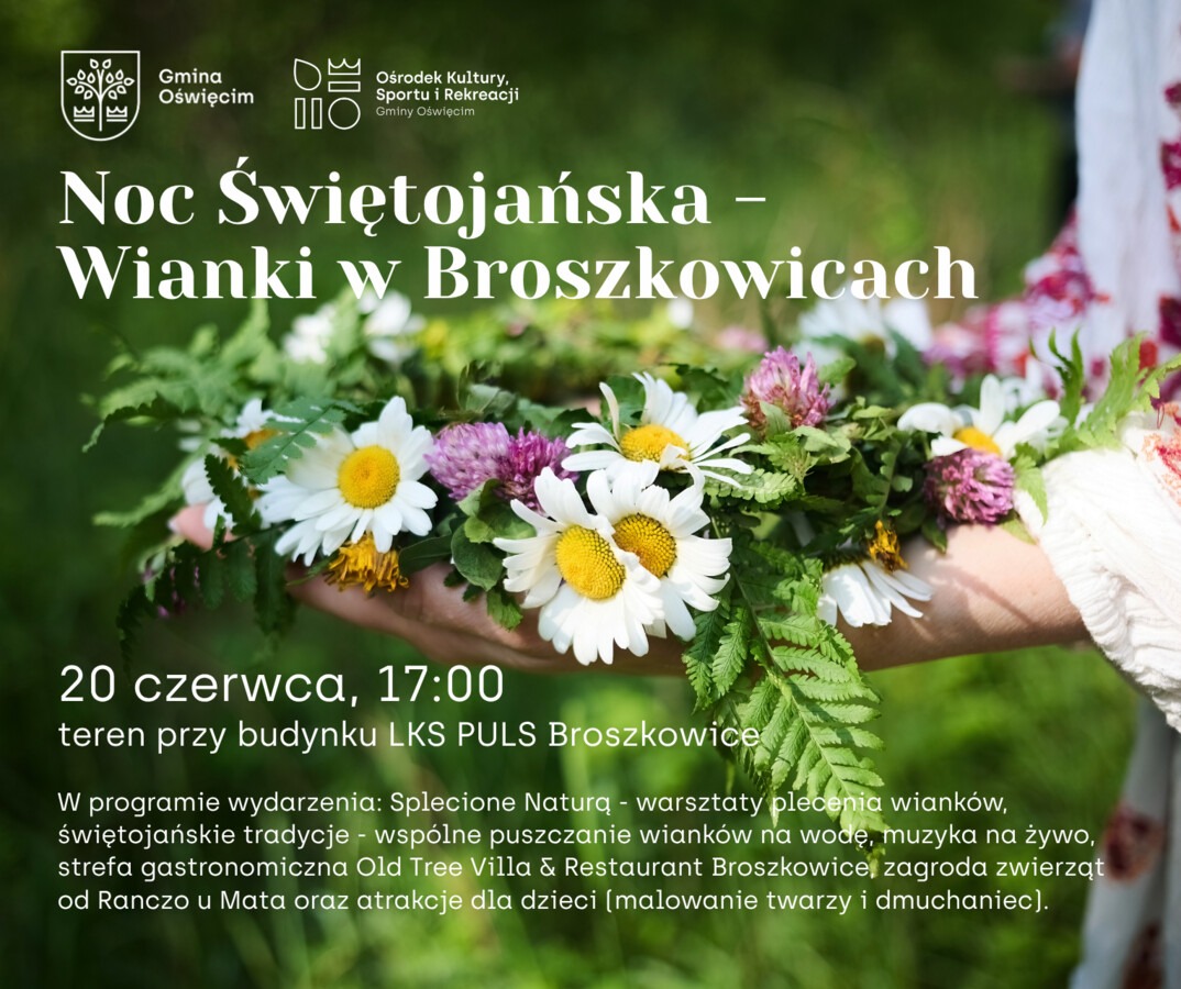 Noc Świętojańska - Wianki w Broszkowicach