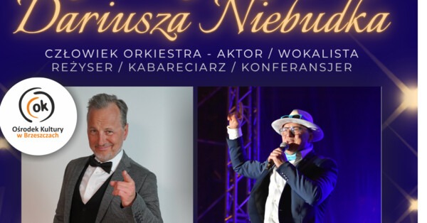 Dariusz Niebudek wystąpi w Brzeszczach