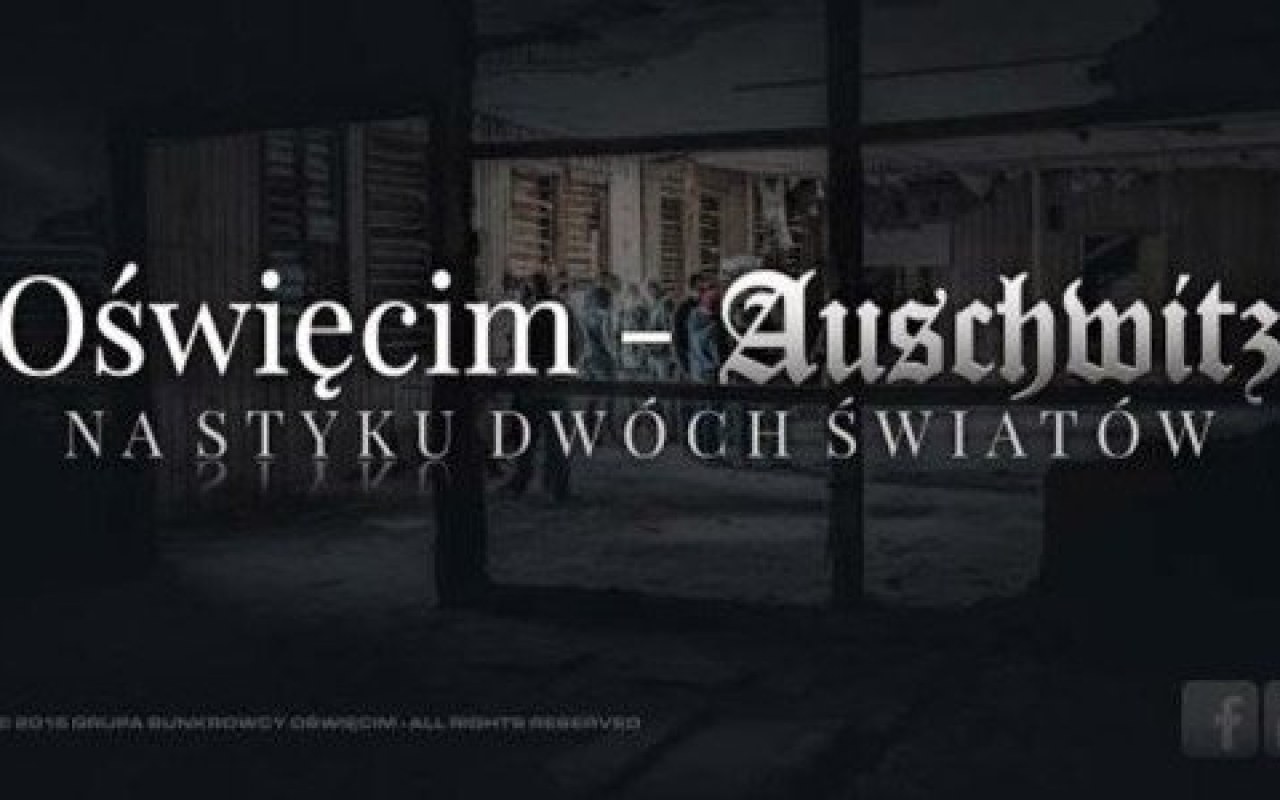 Oświęcim – Auschwitz. Na styku dwóch światów
