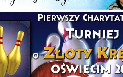 Rusza Pierwszy Charytatywny Turniej o Złoty Kręgiel