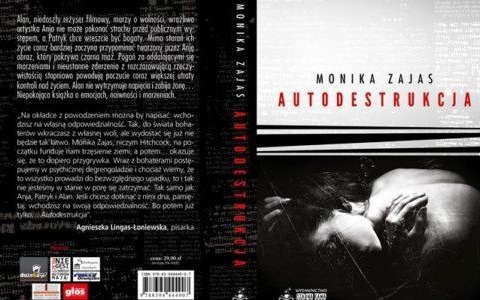 Dzisiaj premiera „Autodestrukcji” Moniki Zajas