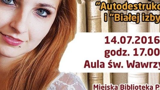 Wygraj „Autodestrukcję” i spotkaj się z autorką