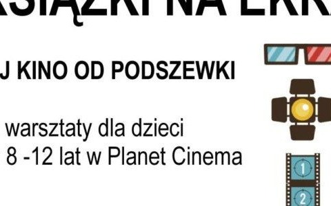 Z książki na ekran, czyli dzieci w kinie