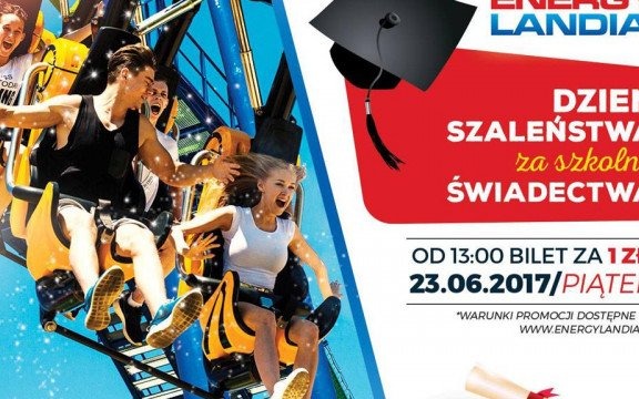 Zabawa za świadectwo i złotówkę? Tylko w Energylandii