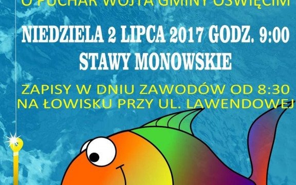 Pierwsze Towarzyskie Zawody Wędkarskie w gminie Oświęcim