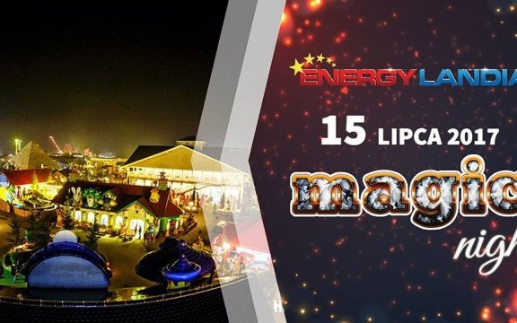 Magic Night w parku Energylandia