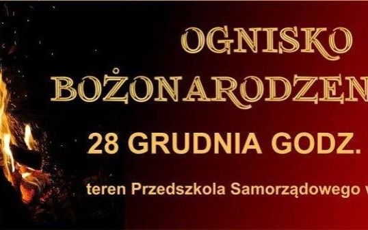 Ognisko Bożonarodzeniowe w Zaborzu
