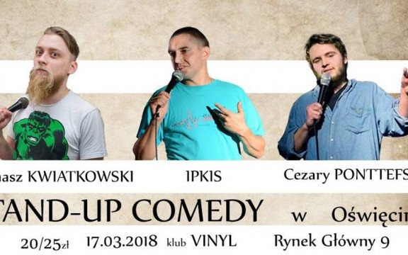 Stand-up Oświęcim z eFO: Kwiatkowski, Ponttefski, Ipkis