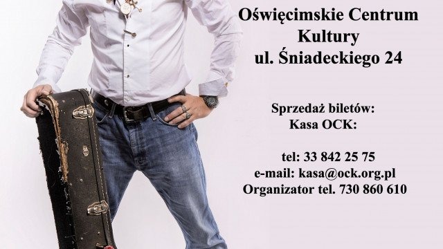 Maciej Maleńczuk Solo w OCK