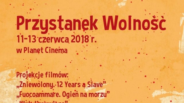 Przygrywka przed TLFO: “Przystanek Wolność” w Planet Cinema