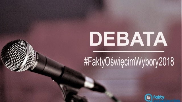Dzisiaj debata eFO kandydatów na prezydenta Oświęcimia