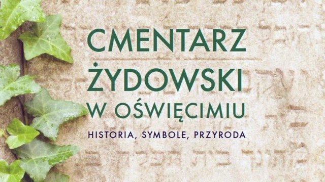 Prezentacja przewodnika po cmentarzu żydowskim w Oświęcimiu