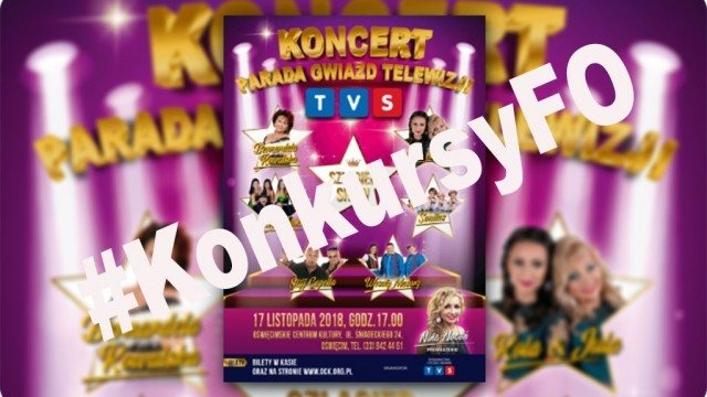Koncert Parada Gwiazd Telewizji TVS – mamy dla Was zaproszenia