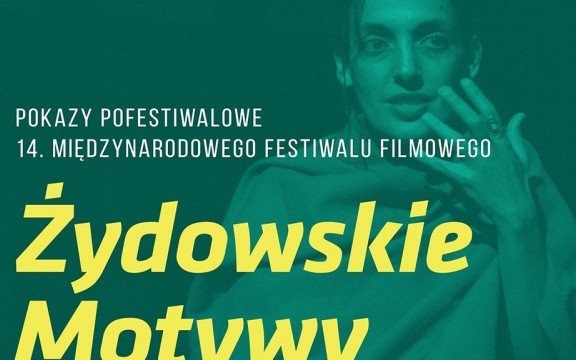 Od dzisiaj Żydowskie Motywy w Cafe Bergson