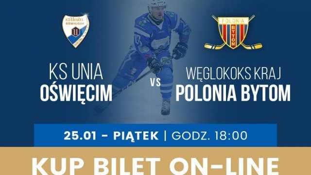 Bilety online na mecz Unia Oświęcim – Węglokoks Polonia Bytom
