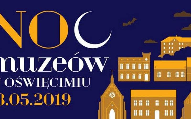Noc Muzeów kolejny raz w Oświęcimiu