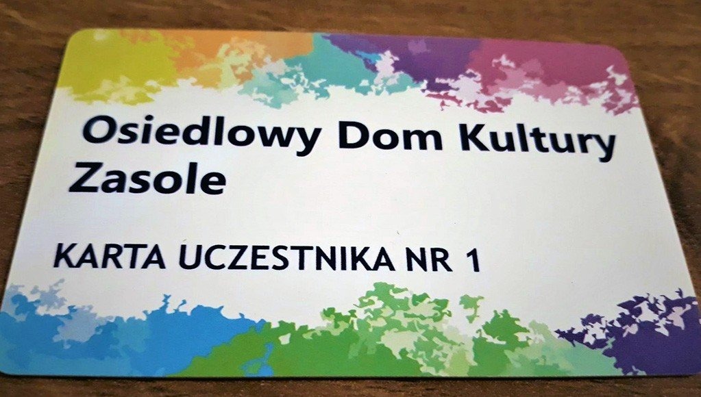 Karta Osiedlowego Domu Kultury Zasole może być Twoja