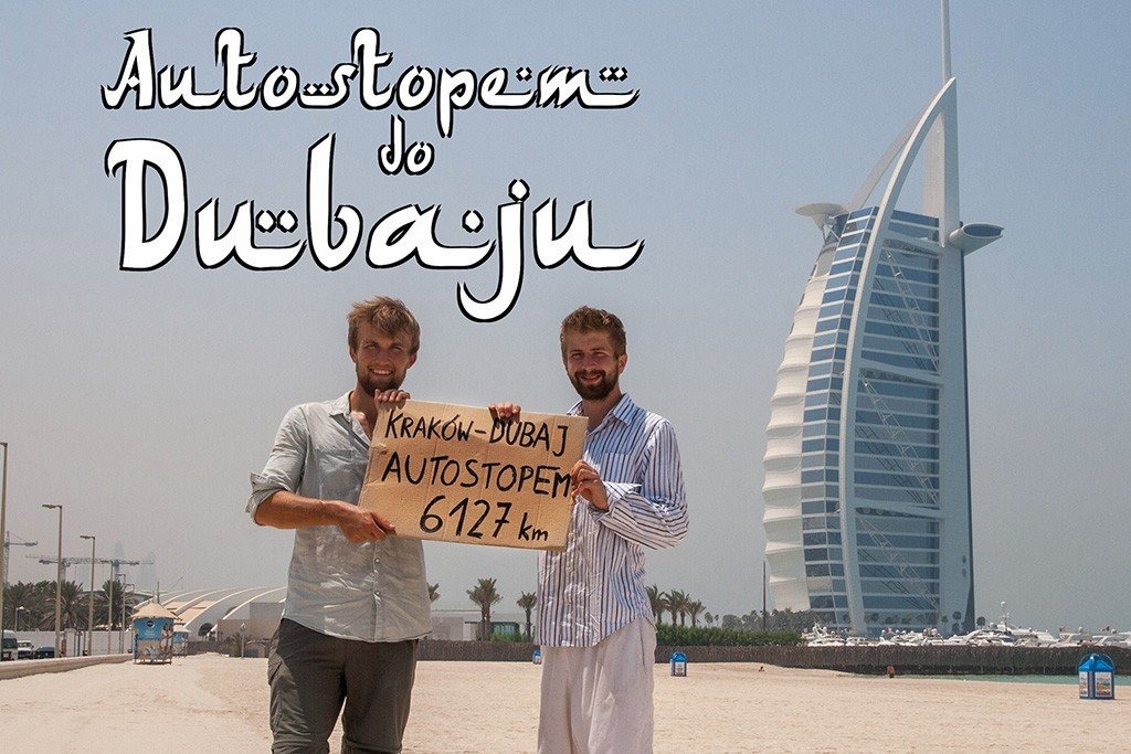 Kuba Rydkodym o swojej podróży autostopem po Dubaju