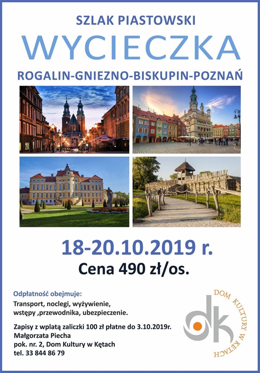 Szlakiem Piastowskim z DK w Kętach