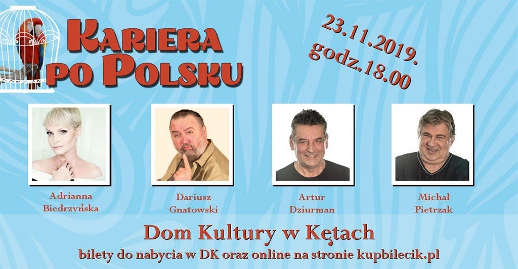 “Kariera po polsku” rozbawi Kęty