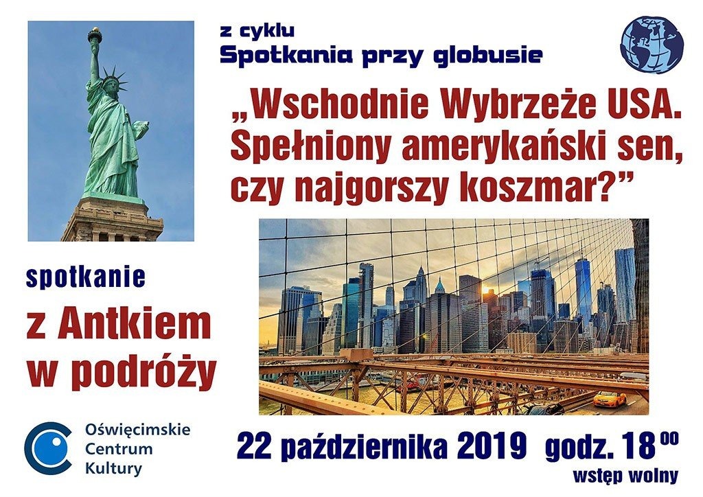 Wschodnie Wybrzeże USA. Spełniony amerykański sen, czy najgorszy koszmar?