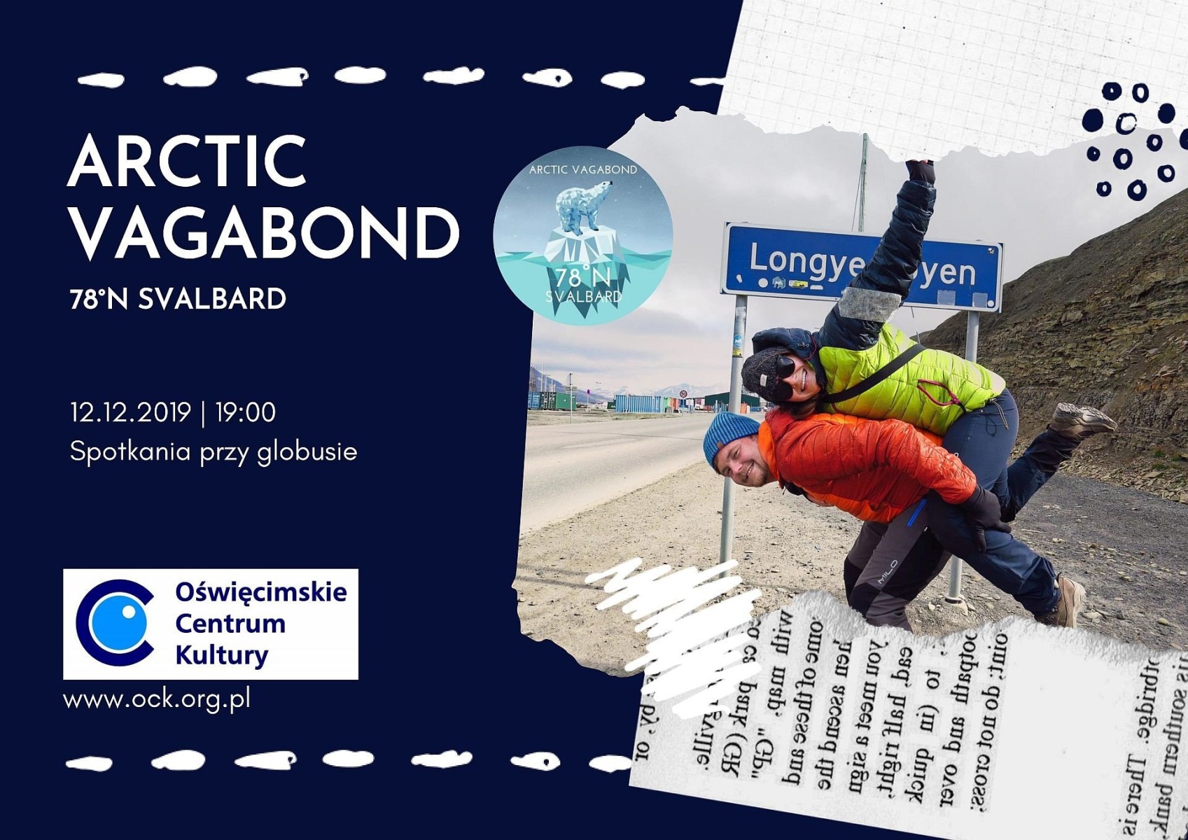 Arctic Vagabond. 78⁰N Svalbard – Spotkanie przy globusie z Olą i Bartkiem