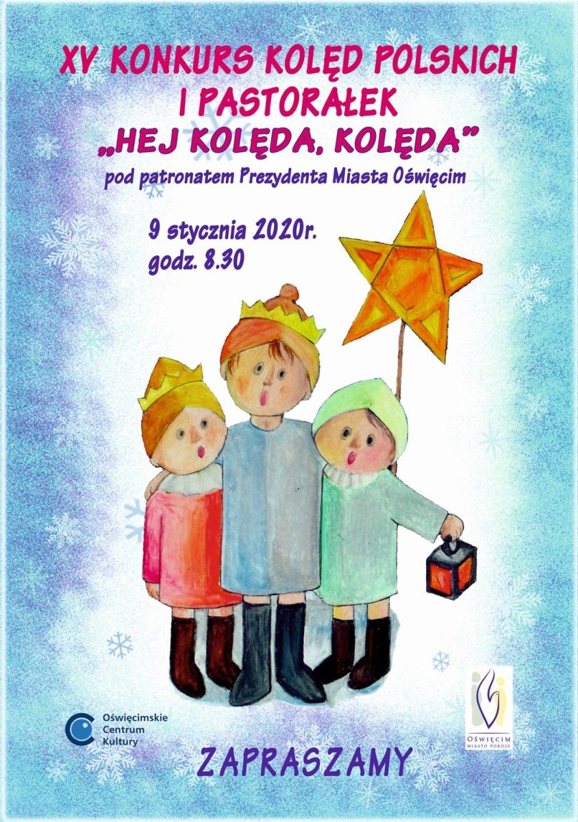 15. Konkurs Kolęd Polskich i Pastorałek Hej kolęda, kolęda