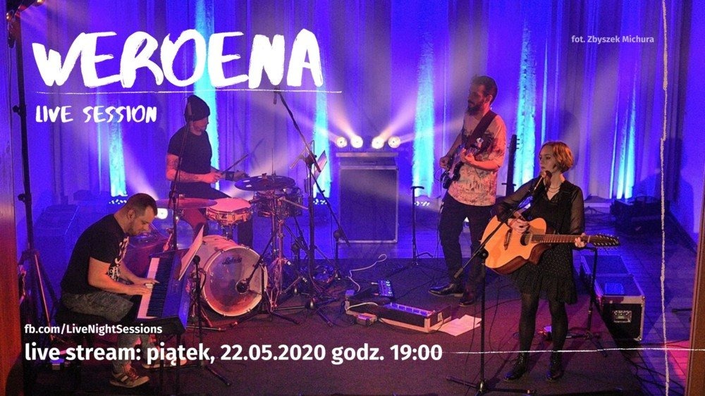 Weroena zagra podczas Live Night Session – FILM