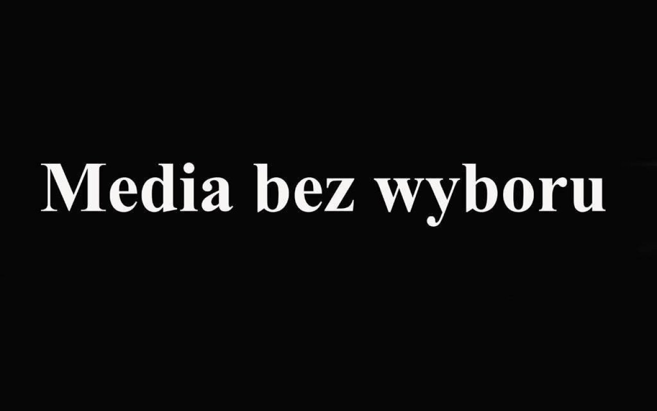 Media bez wyboru