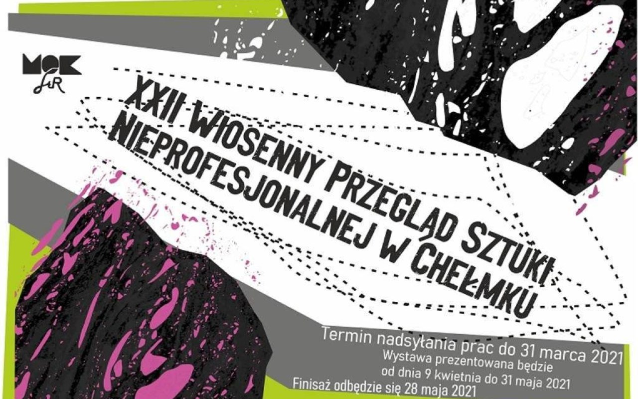 XXII Wiosenny Przegląd Sztuki Nieprofesjonalnej w Chełmku