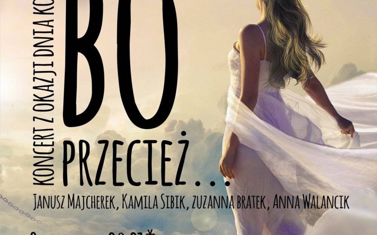 „Bo przecież…” – Koncert z okazji Dnia Kobiet