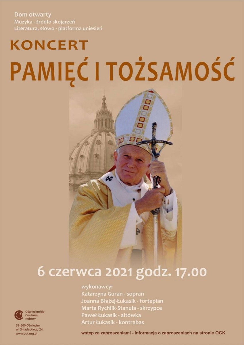 Pamięć i tożsamość – koncert nawiązujący do 100. rocznicy urodzin św. Jana Pawła II