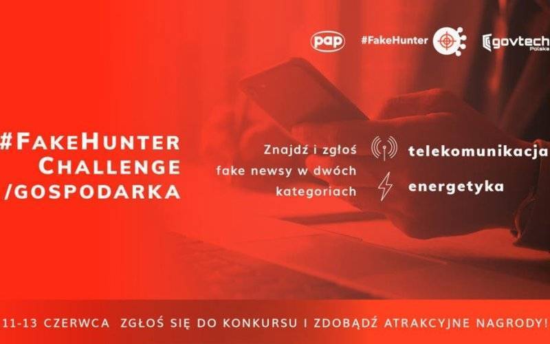 11 czerwca rusza konkurs #FakeHunter Challenge/Gospodarka
