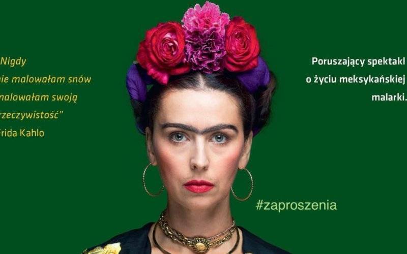 Zaproszenia na spektakl „Frida. Życie, sztuka, rewolucja” rozlosowane