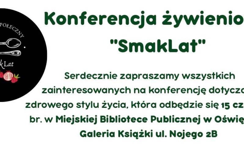 Warsztaty dla dzieci, konferencja żywieniowa dla wszystkich