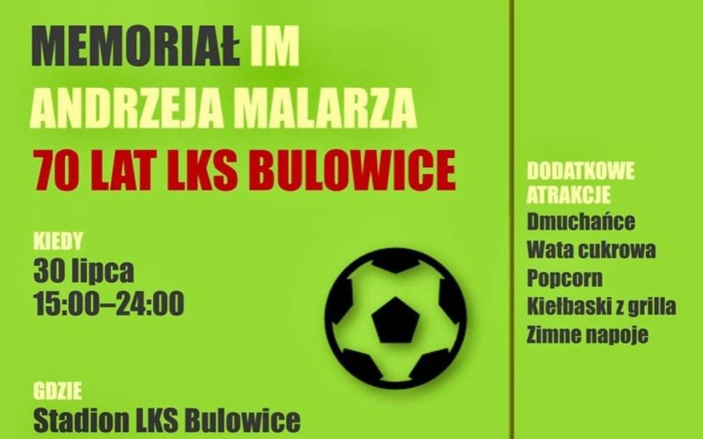 Memoriał im. A. Malarza i 70-lecie LKS Bulowice