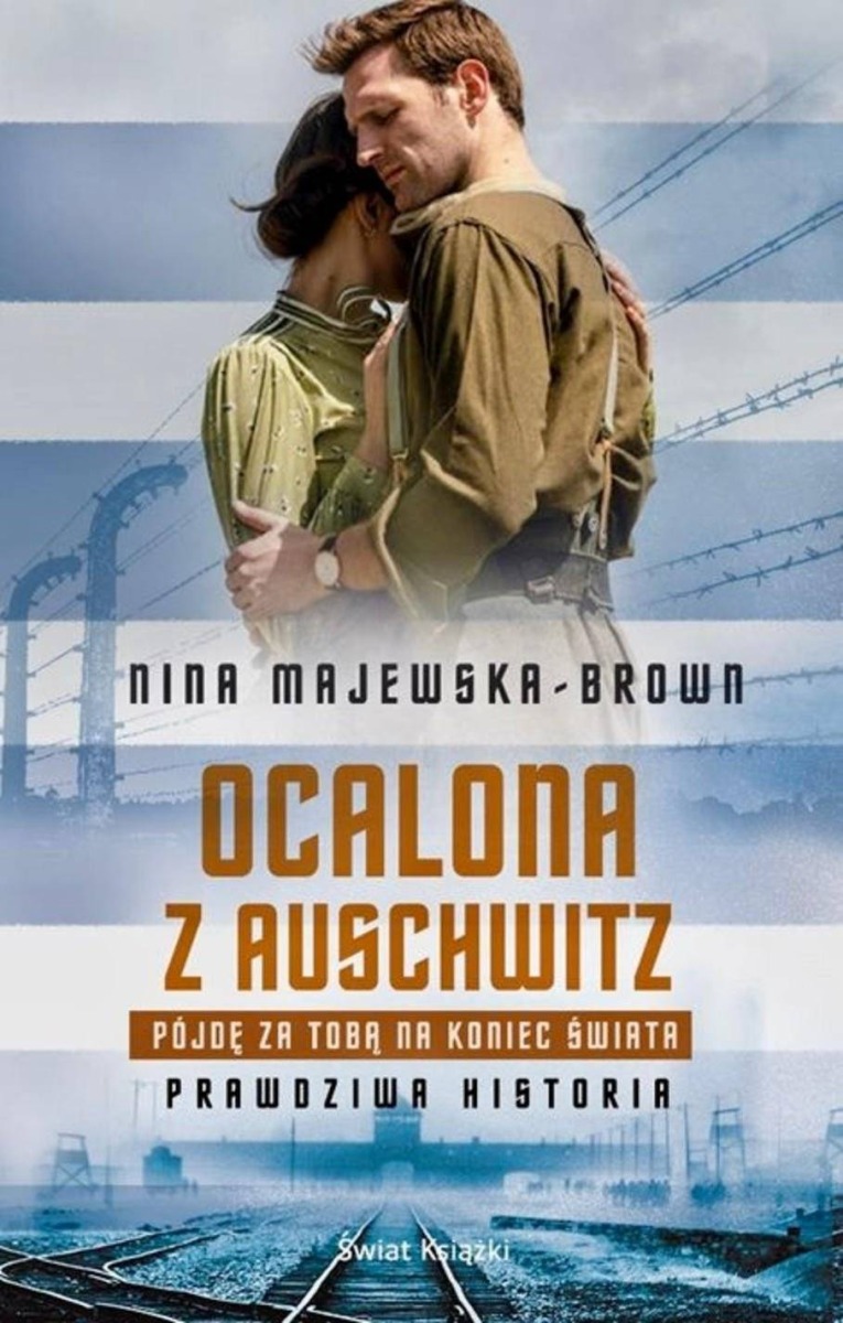 Ocalona z Auschwitz. Spotkania autorskie z Niną Majewską-Brown