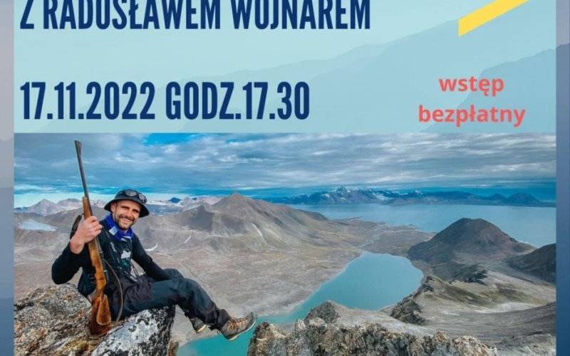 Spotkanie podróżnicze z Radosławem Wojnarem