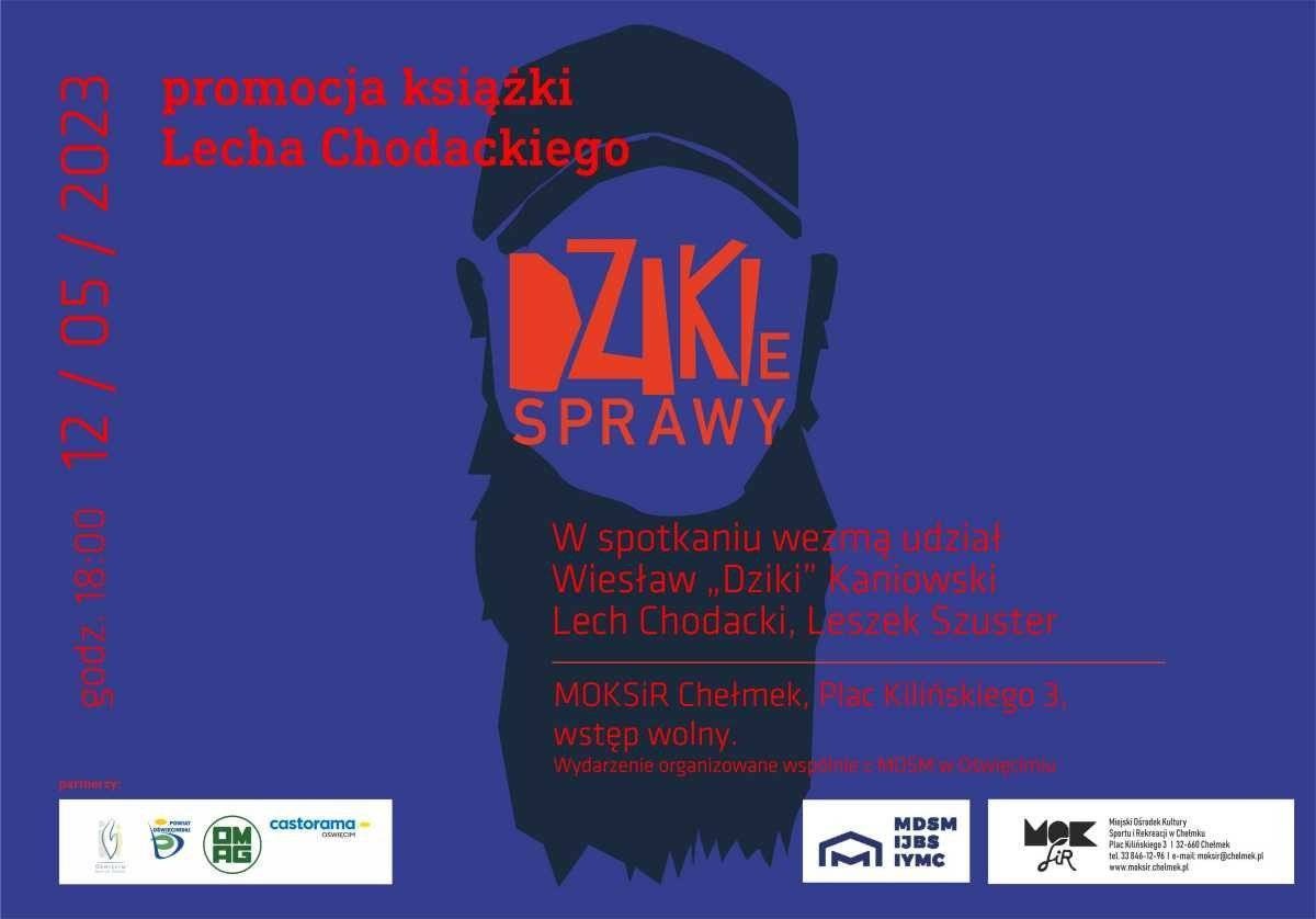 Dzikie sprawy tym razem w Chełmku