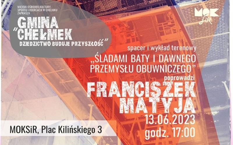 Spacer Śladami Baty i dawnego przemysłu obuwniczego