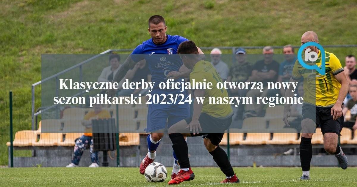 To już dziś. Inauguracja nowego sezonu 