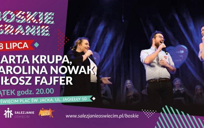 Boskie Granie, na scenie Maria Krupa, Karolina Nowak i Miłosz Fajfer