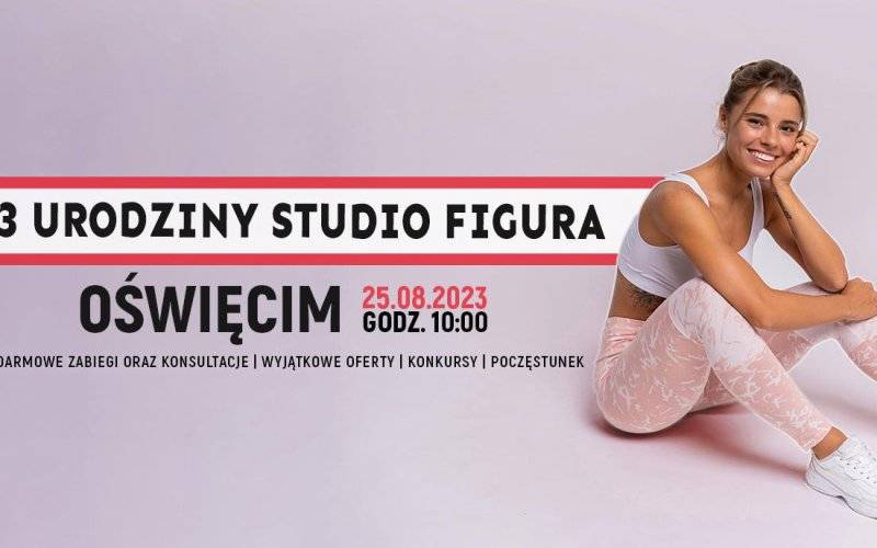3. urodziny Studio Figura Oświęcim – przyjdź i poznaj to miejsce