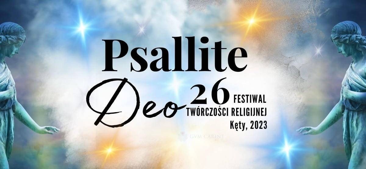26. edycja Festiwalu Twórczości Religijnej Psallite Deo
