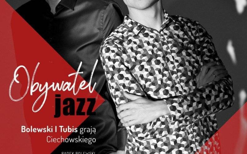 Obywatel Jazz – koncert zaduszkowy duetu Bolewski & Tubis